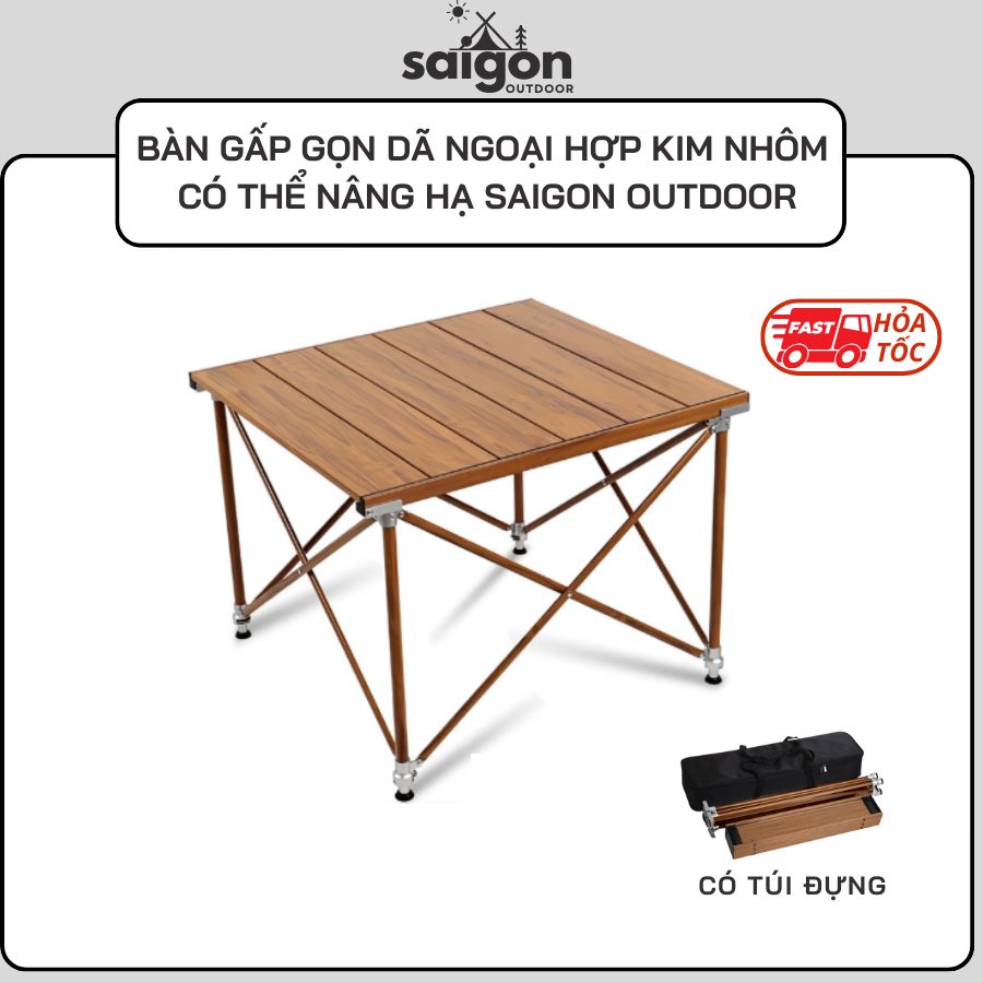 Bàn Dã Ngoại Hợp Kim Nhôm Gấp Gọn Có Túi Đựng Cao Cấp Saigon OutDoor - Chân Bàn Có Thể Nâng Hạ